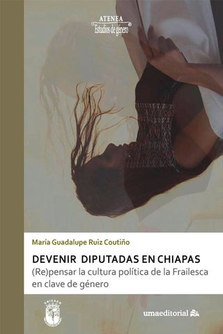 Devenir Diputadas En Chiapas
