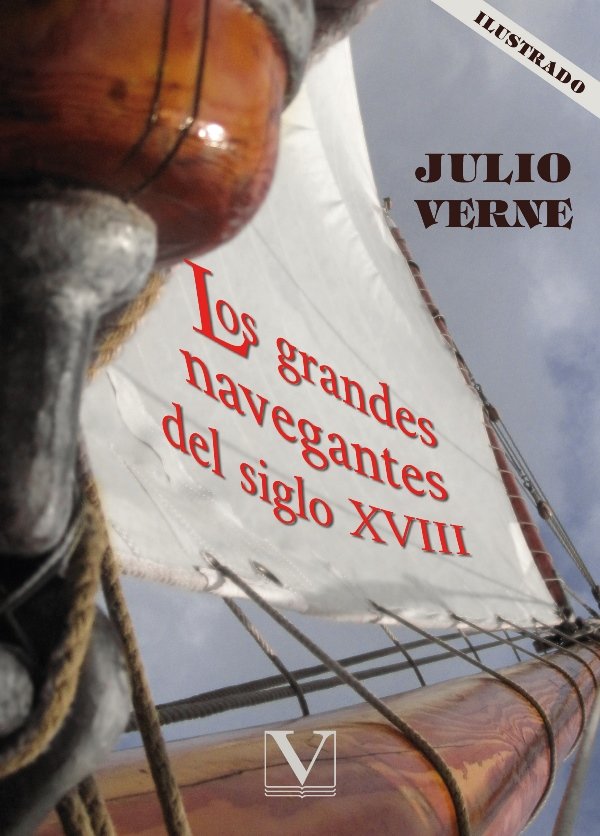 Los Grandes Navegantes Del Siglo Xviii