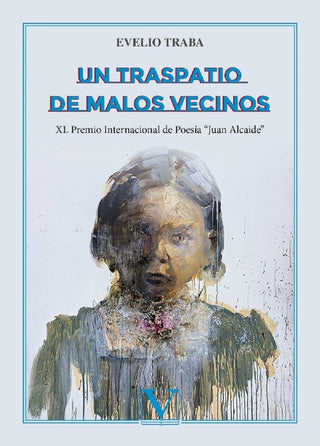 Un Traspatio De Malos Vecinos