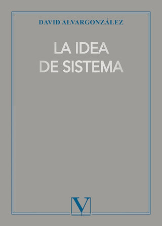 La Idea De Sistema