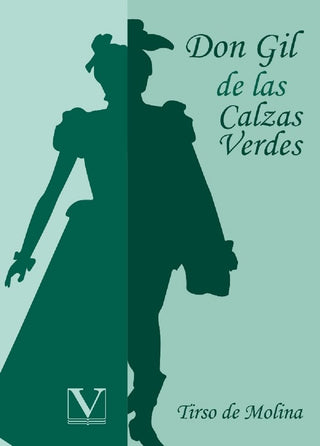 Don Gil De Las Calzas Verdes