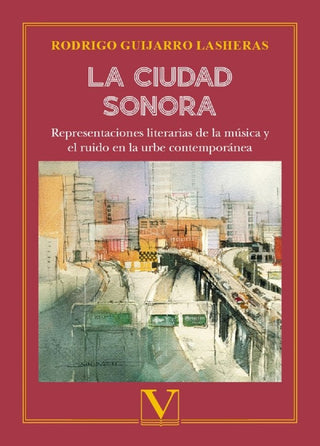La Ciudad Sonora