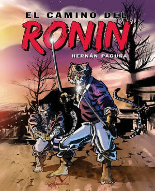 El Camino Del Ronin