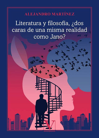 Literatura Y Filosofia Dos Caras De Una Misma Realidad Como