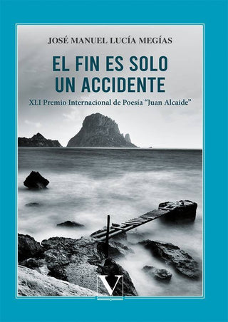 El Fin Es Solo Un Accidente
