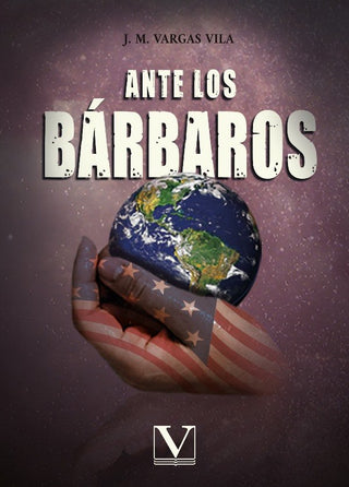 Ante Los Barbaros