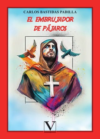 El Embrujador De Pajaros