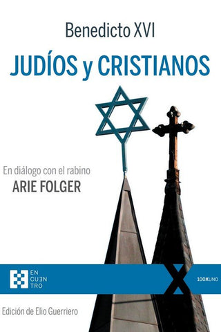 Judíos Y Cristianos