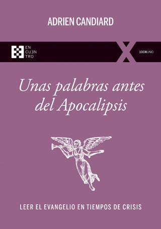Unas Palabras Antes Del Apocalipsis
