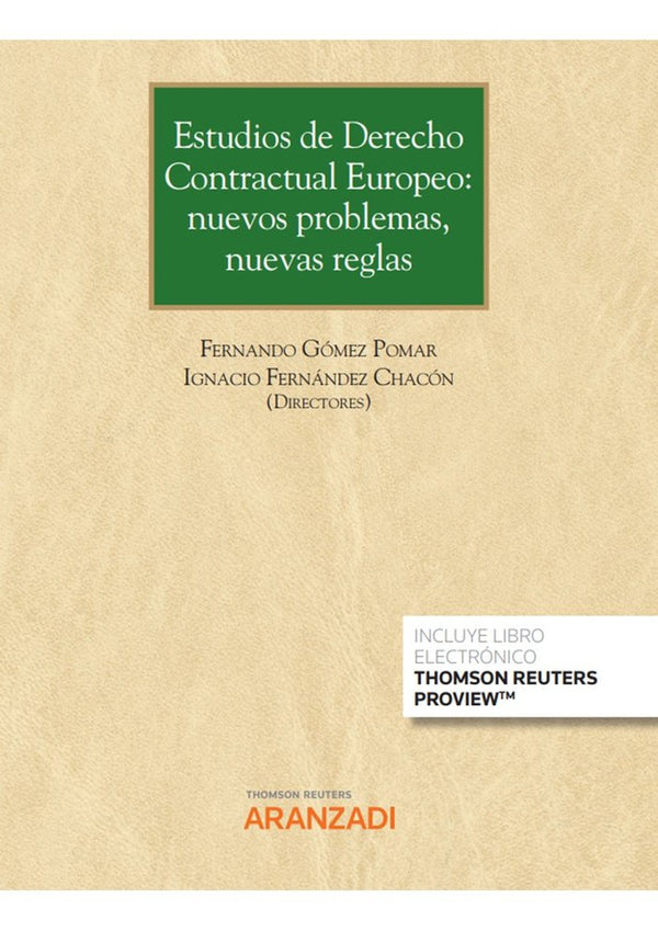 Estudios De Derecho Contractual Europeo: Nuevos Problemas, Nuevas Reglas (Papel E-Book)