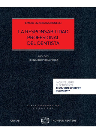 La Responsabilidad Profesional Del Dentista (Papel + E-Book)
