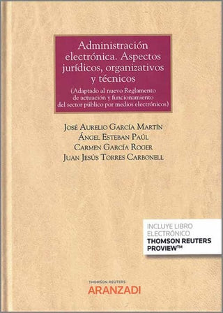 Administracion Electronica Aspectos Juridicos Organizativos