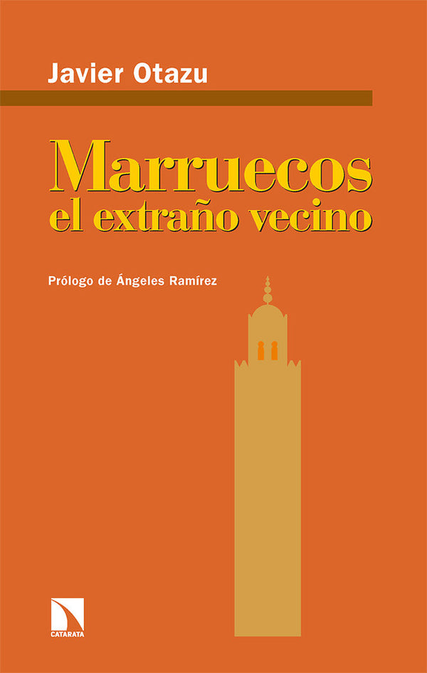 Marruecos, El Extraño Vecino