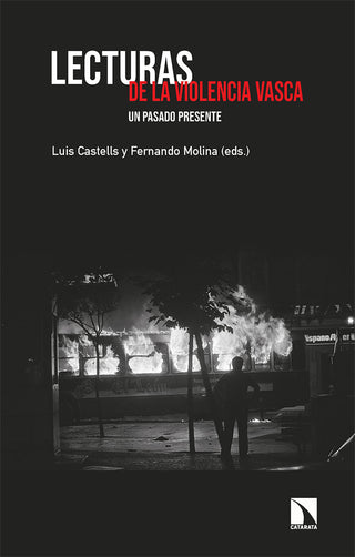Lecturas De La Violencia Vasca