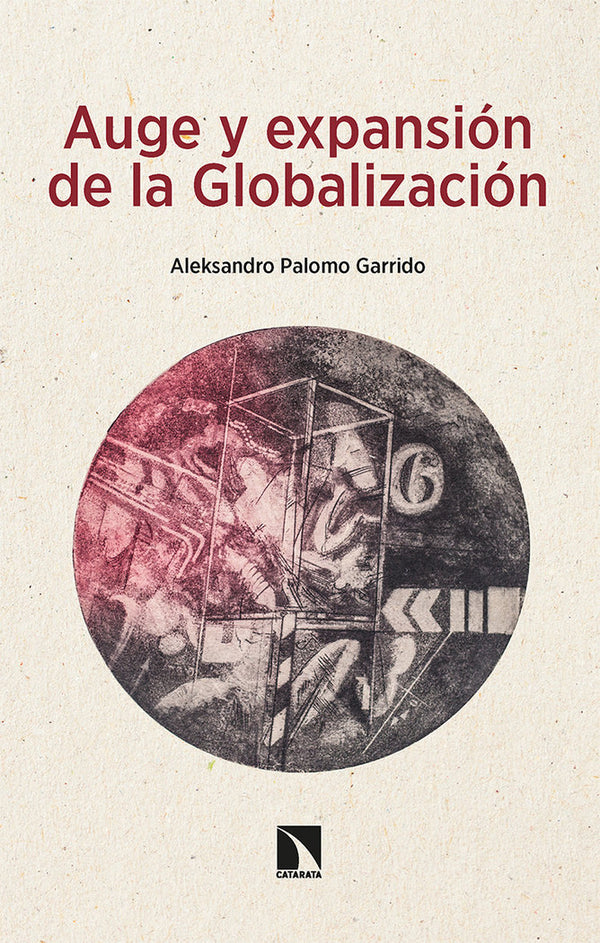 Auge Y Expansion De La Globalizacion