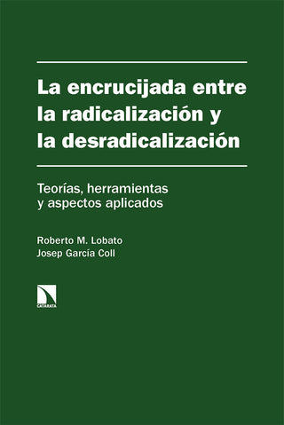 La Encrucijada Entre La Radicalizacion Y La Desradicalizacio