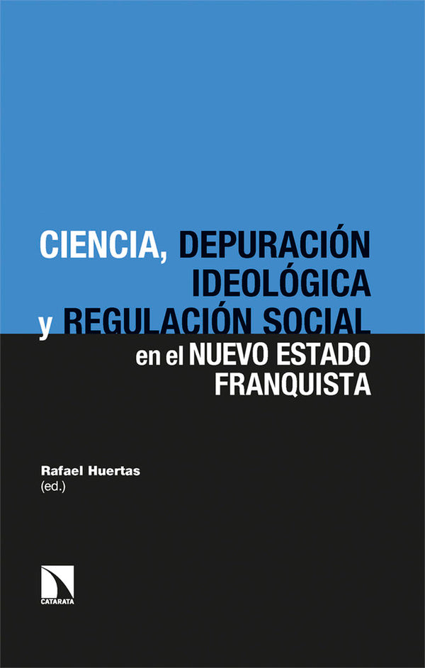 La Ciencia De La Prevencion En El Nuevo Estado Franquista