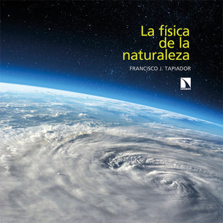 La Fisica De La Naturaleza