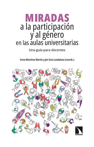 Miradas A La Participacion Y Al Genero En Las Aulas Universi