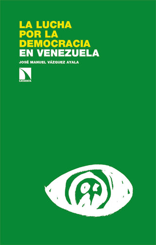 La Lucha Por La Democracia En Venezuela