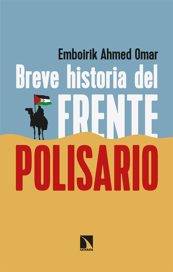 Breve Historia Del Frente Polisario