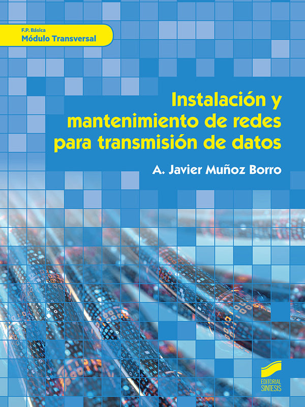 Instalacio?N Y Mantenimiento De Redes Para Transmisio?N De Datos