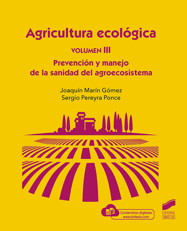 Agricultura Ecologia Volumen 3 Prevencion