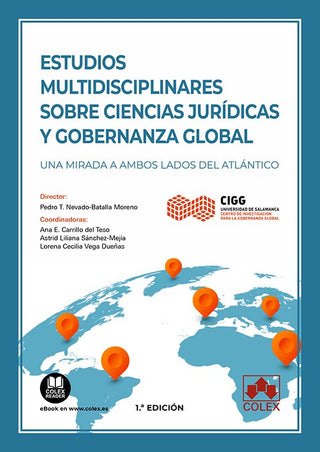 Estudios Multidisciplinares Sobre Ciencias Juridicas Y Gober