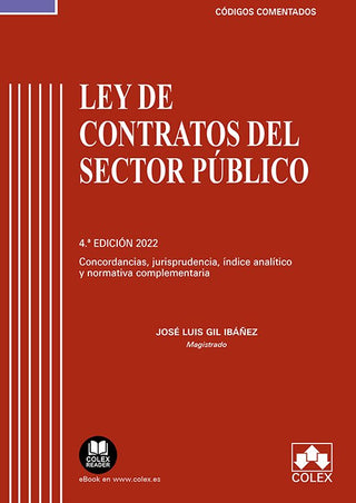 Ley De Contratos Del Sector Publico Comentado 4ªed. 2022