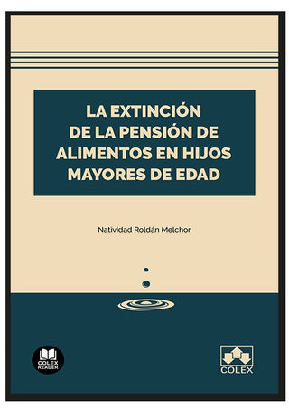 La Extincion De La Pension De Alimentos En Hijos Mayores De
