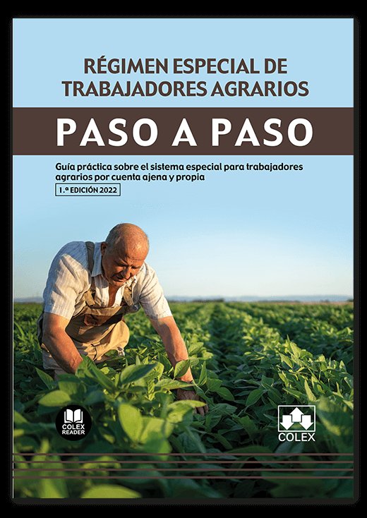 Regimen Especial De Trabajadores Agrarios Paso A Paso