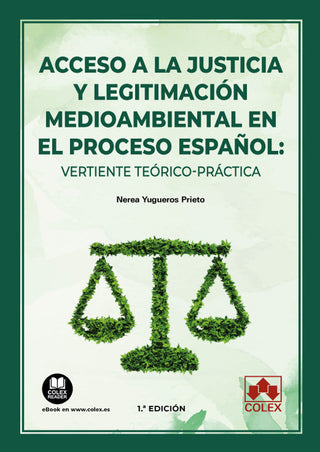 Acceso A La Justicia Y Legitimacion Medioambiental En Proce