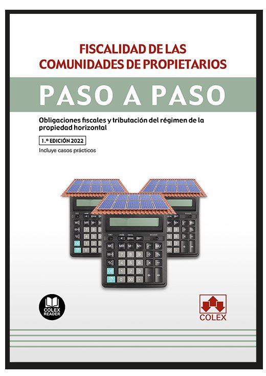 Fiscalidad De Las Comunidades De Propietarios. Paso A Paso