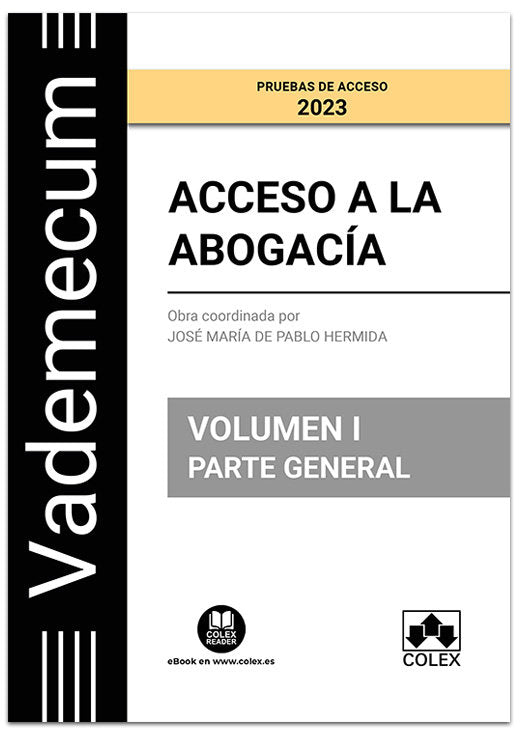 Vademecum Acceso A La Abogacia. Vol. 1. Parte General