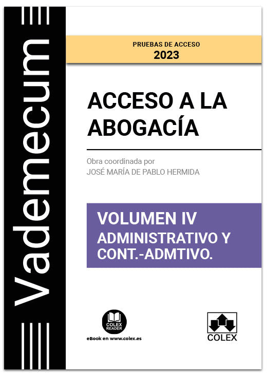 Vademecum Acceso A La Abogacia. Vol. 4. Parte Especifica Administ