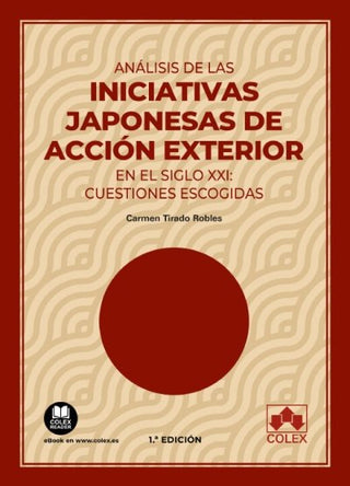 Analisis De Las Iniciativas Japonesas De Accion Exterior