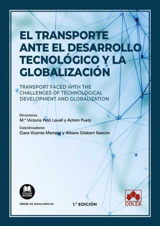 El Transporte Ante El Desarrollo Tecnologico Y La Globaliza