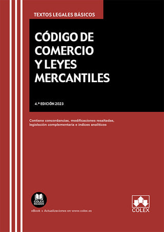 Codigo De Comercio Y Leyes Mercantiles 4ª Ed