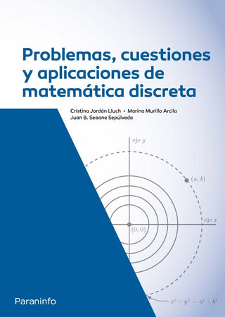 Problemas Cuestiones Y Aplicaciones De Matematica Discreta
