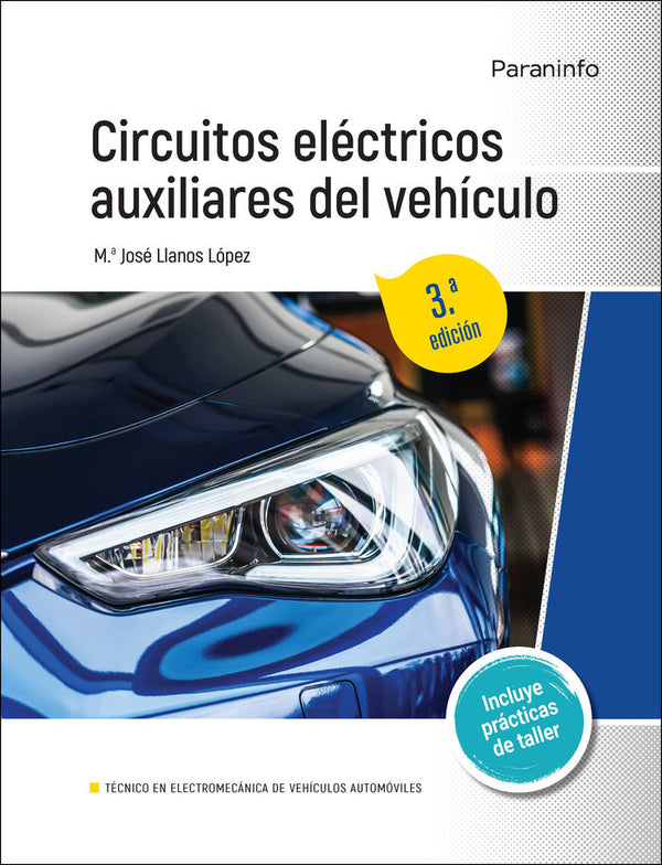 Circuitos Electricos Auxiliares Del Vehiculo 3ª Edicion