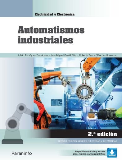 Automatismos Industriales 2ªedicion 2022