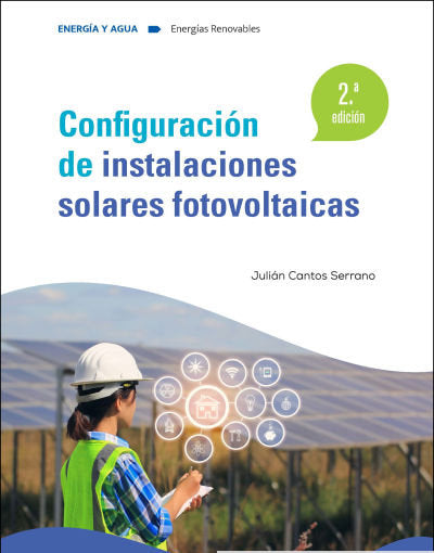 Configuracion De Instalaciones Solares Fotovoltaicas 2.ª Ed.