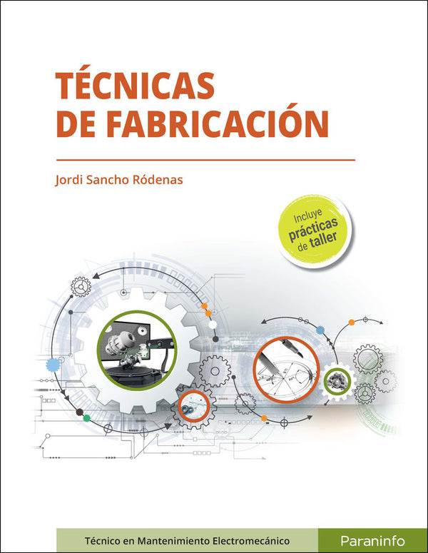 Tecnicas De Fabricacion