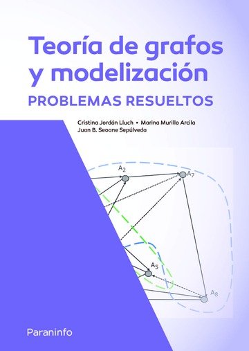 Teoria Y Problemas Resueltos De Grafos Con Aplicaciones A La