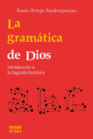 Gramatica De Dios, La