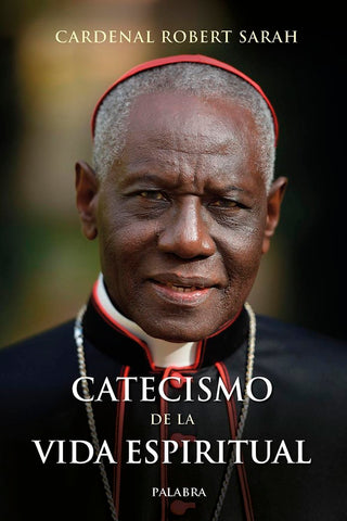 Catecismo De La Vida Espiritual