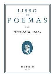 Libro De Poemas Por Federico G. Lorca