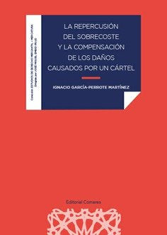Repercusion Del Sobrecoste Y La Compensacion De Los Daños C