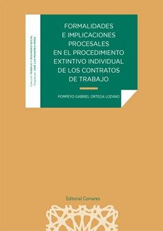 Formalidades E Implicaciones Procesales En El Procedimiento Extintivo Individual De Los Contratos De