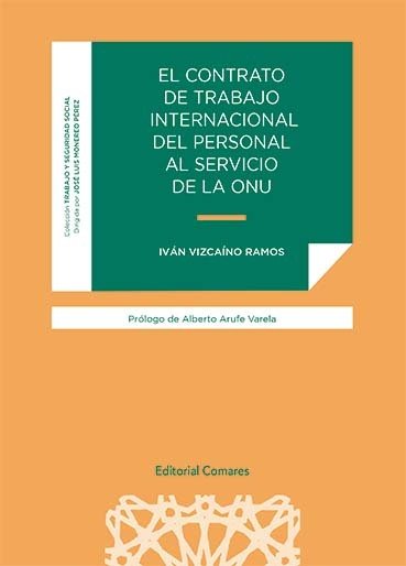 El Contrato De Trabajo Internacional Del Personal Al Servicio De La Onu